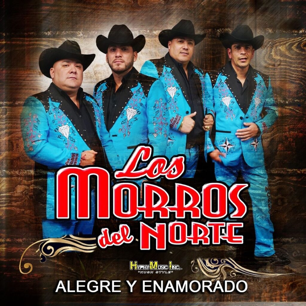 Los Morros Del Norte – Alegre y Enamorado (Álbum 2020)