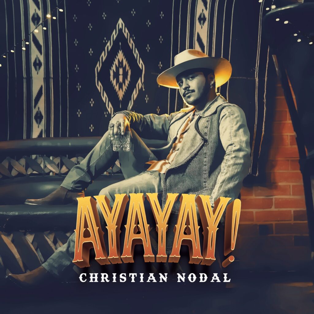 Christian Nodal – AYAYAY! (Álbum 2020)