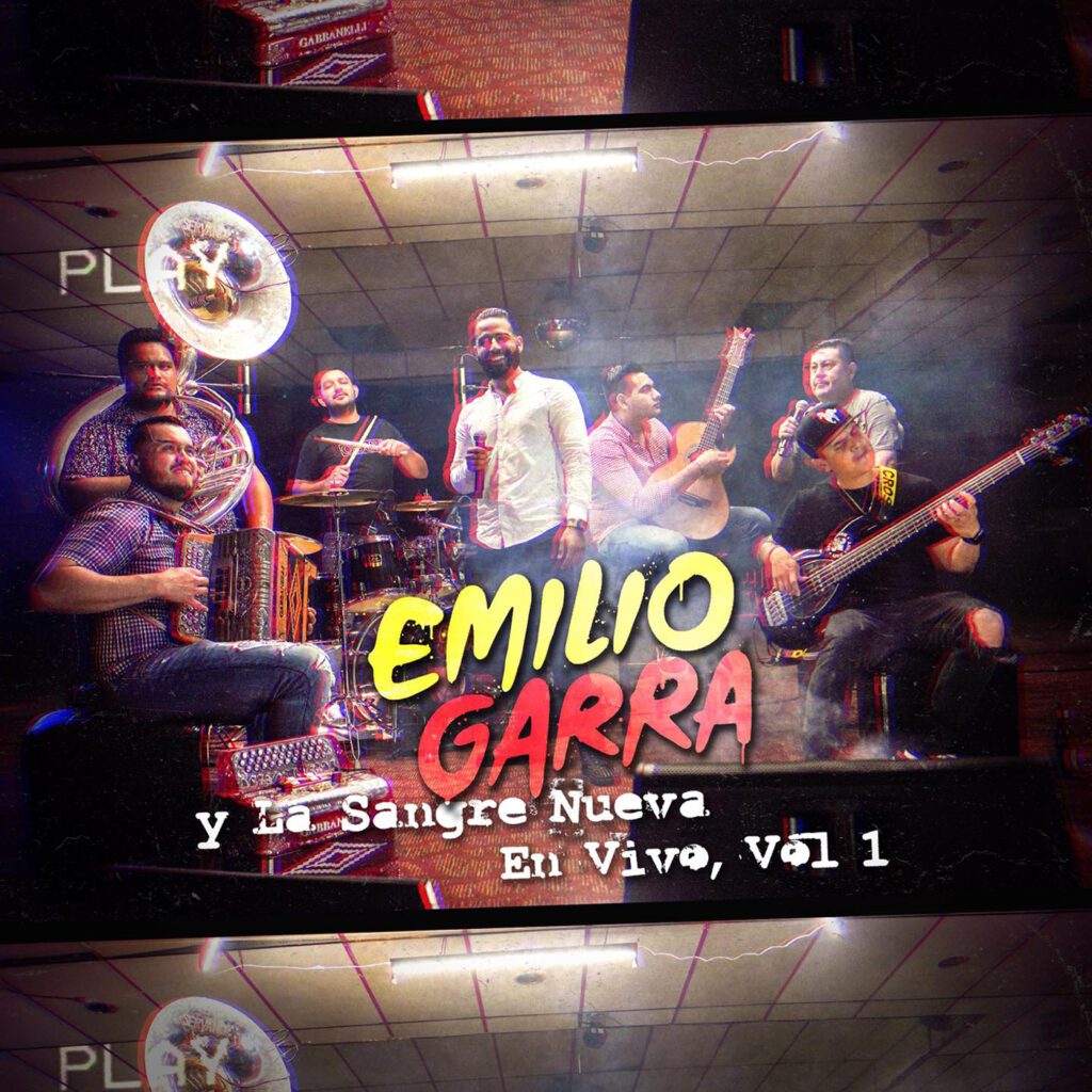 Regulo Caro â€“ Emilio Garra y La Sangre Nueva, Vol. 1 (En Vivo) (Ã�lbum 2020)