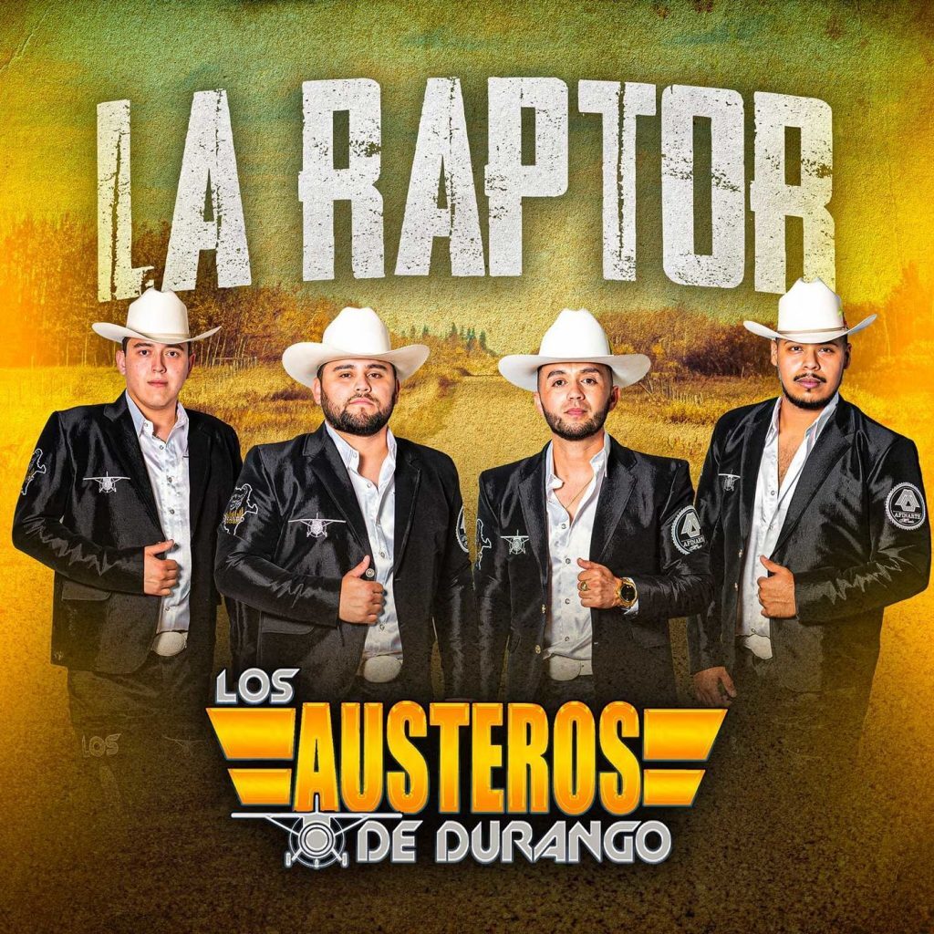 Los Austeros De Durango – La Raptor (Single 2020)