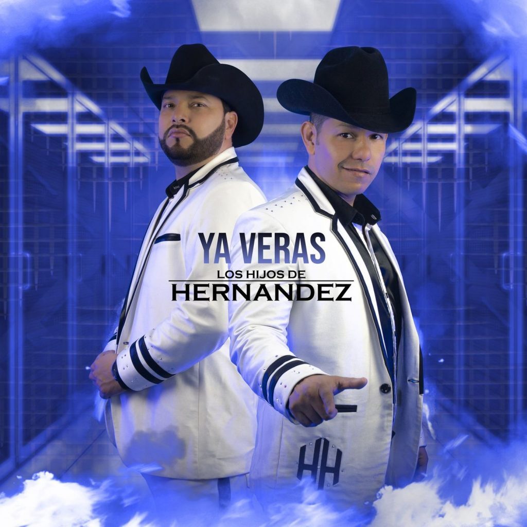 Los Hijos De Hernandez â€“ Ya Veras (Ã�lbum 2020)