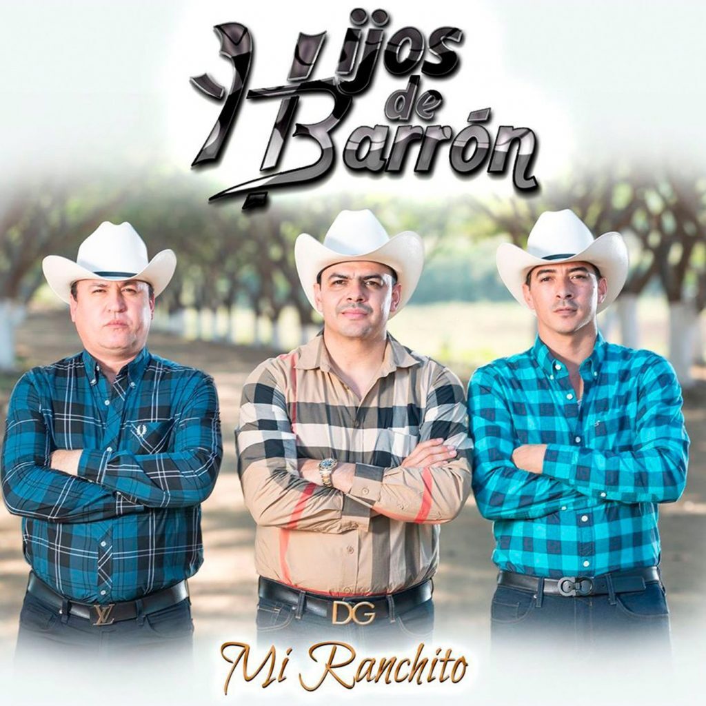 Hijos De BarrÃ³n â€“ Mi Ranchito (Ã�lbum 2020)