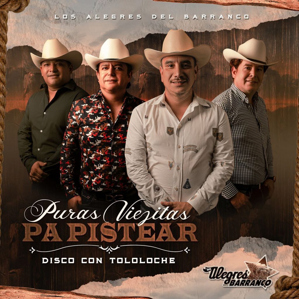 Los Alegres Del Barranco â€“ Puras Viejitas Paâ€™ Pistear (Ã�lbum 2020)