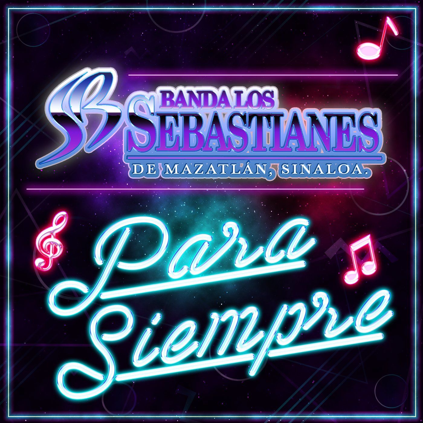 Banda Los Sebastianes – Para Siempre (Single 2020)